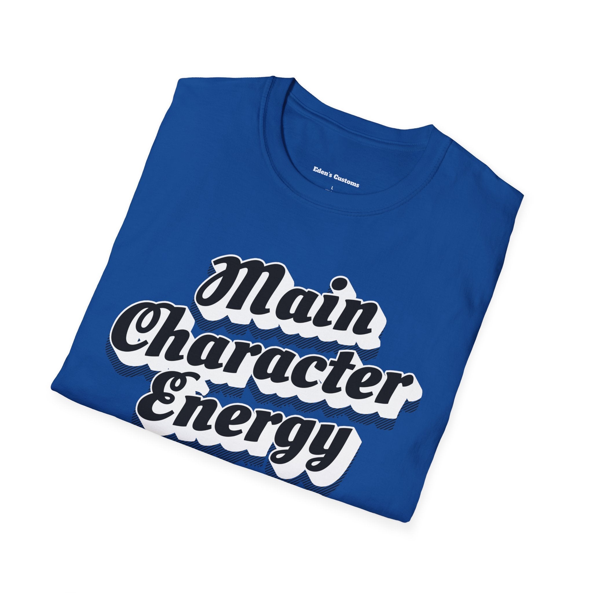 Main Character Affirmation T-Shirt — Positive Self - Love Tee - Eden's Custom Apparel & Graphics