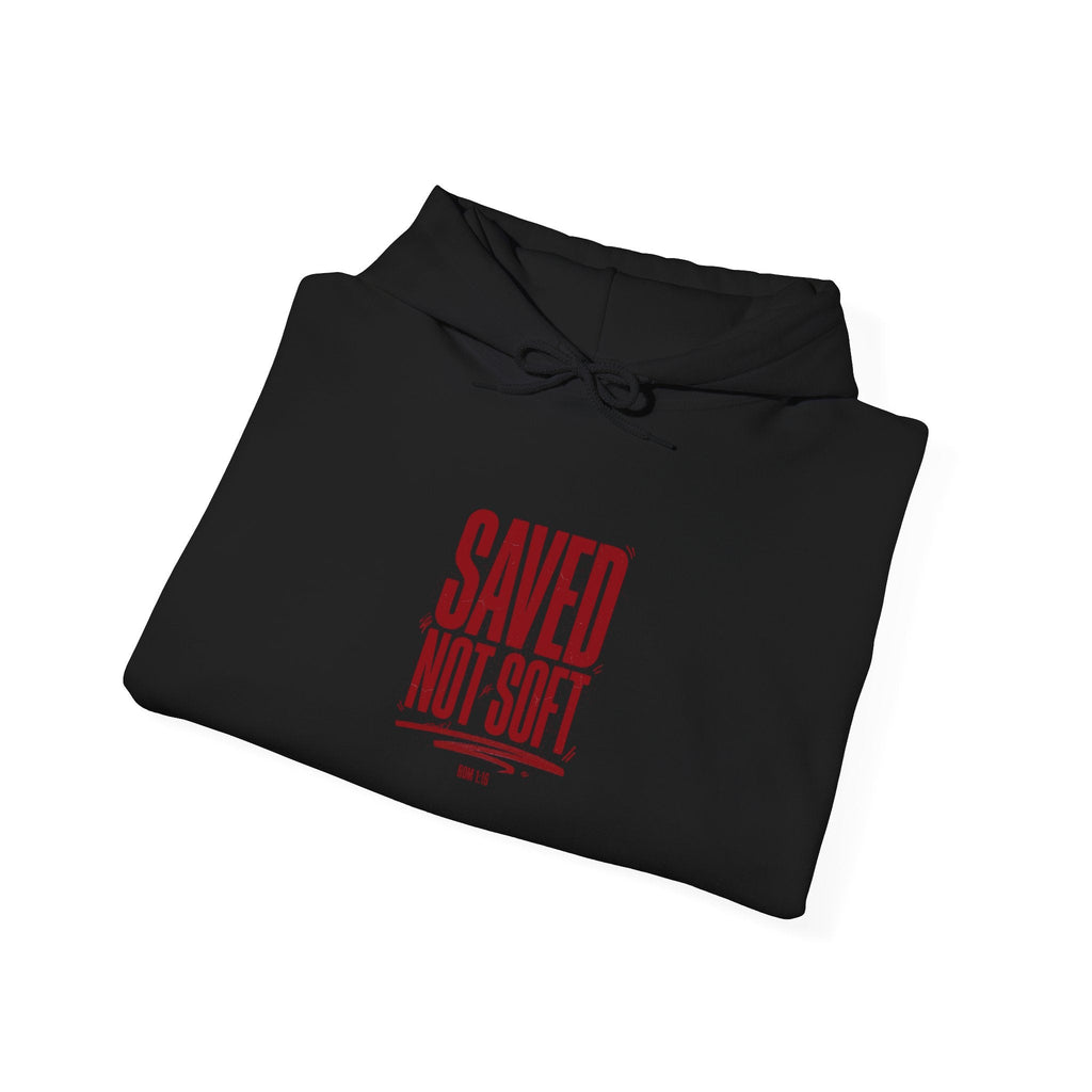 Saved Not Soft Hoodie | Christian streetwear, vintage - wash typography - Eden's Custom Apparel & Graphics