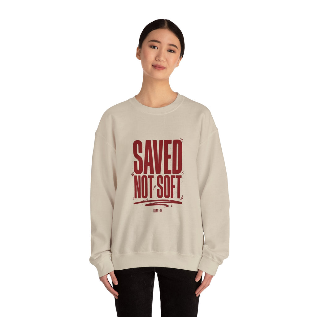 Saved Not Soft Sweatshirt | Christian Streetwear, Bold Typography - Eden's Custom Apparel & Graphics