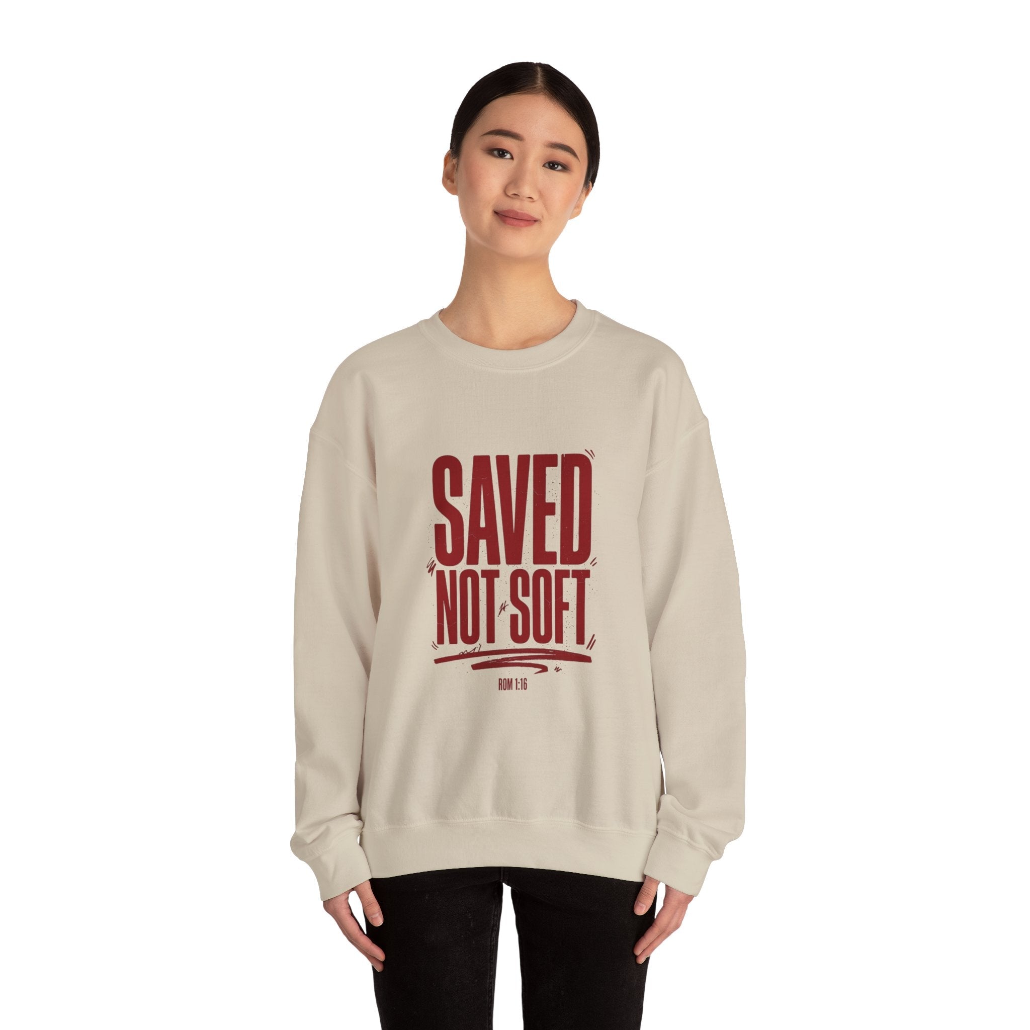 Saved Not Soft Sweatshirt | Christian Streetwear, Bold Typography - Eden's Custom Apparel & Graphics