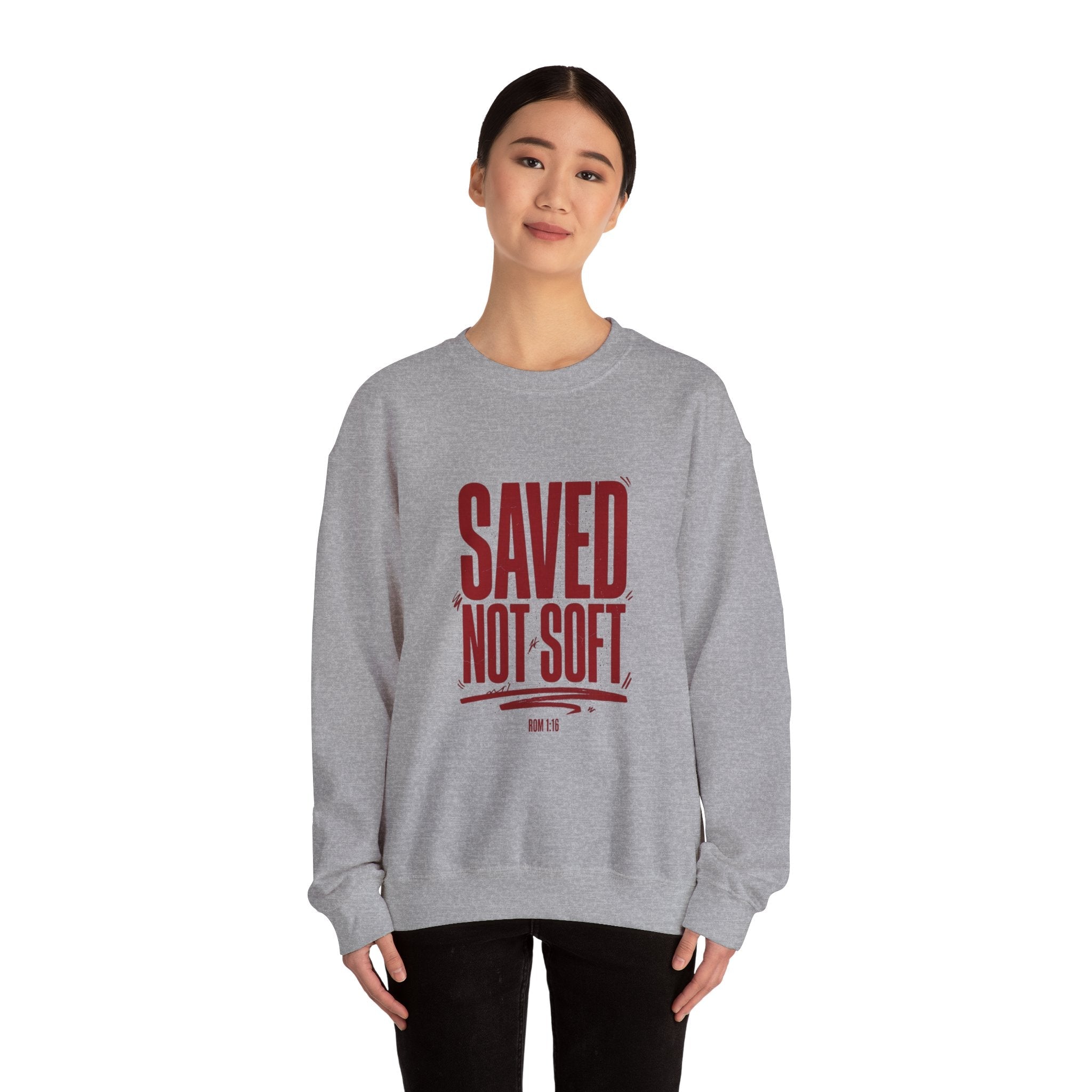 Saved Not Soft Sweatshirt | Christian Streetwear, Bold Typography - Eden's Custom Apparel & Graphics