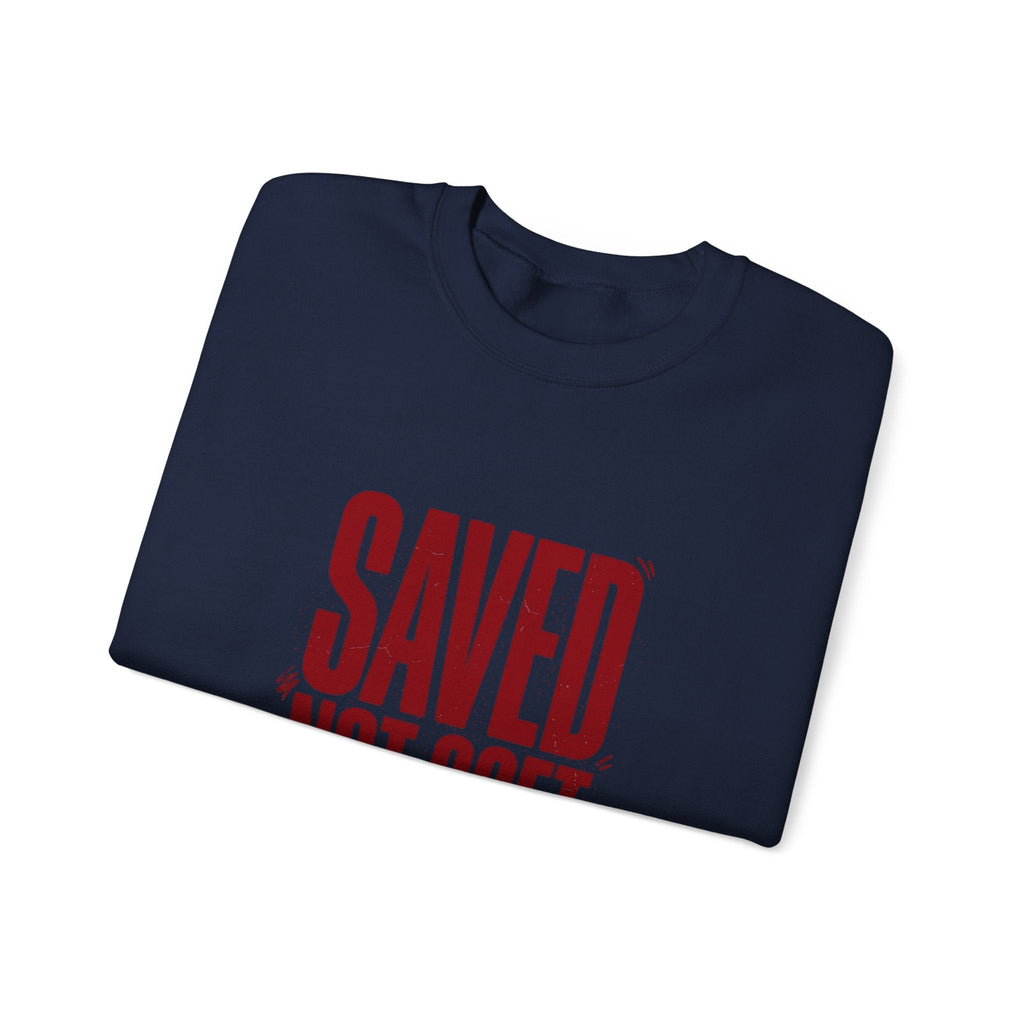 Saved Not Soft Sweatshirt | Christian Streetwear, Bold Typography - Eden's Custom Apparel & Graphics