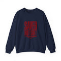 Saved Not Soft Sweatshirt | Christian Streetwear, Bold Typography - Eden's Custom Apparel & Graphics