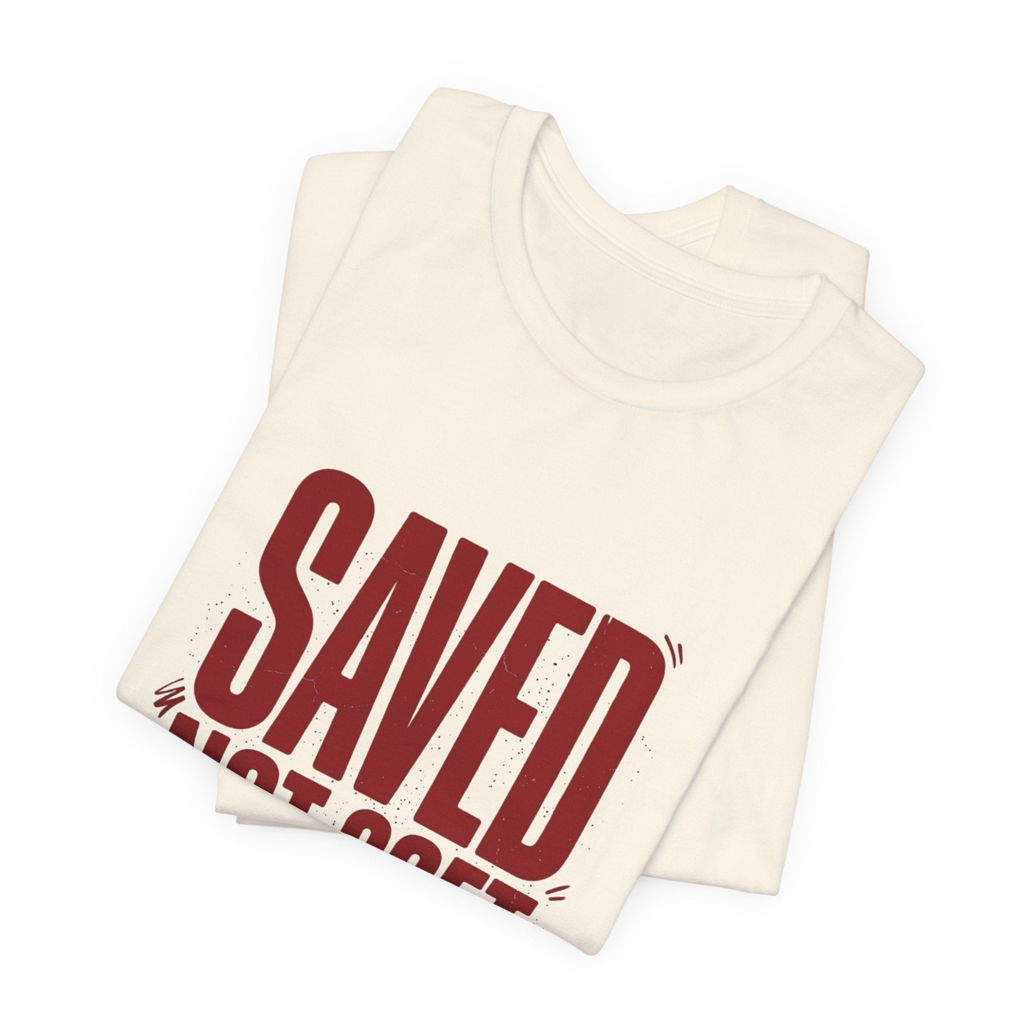 Saved Not Soft Tee | Christian streetwear, vintage - wash typography - Eden's Custom Apparel & Graphics