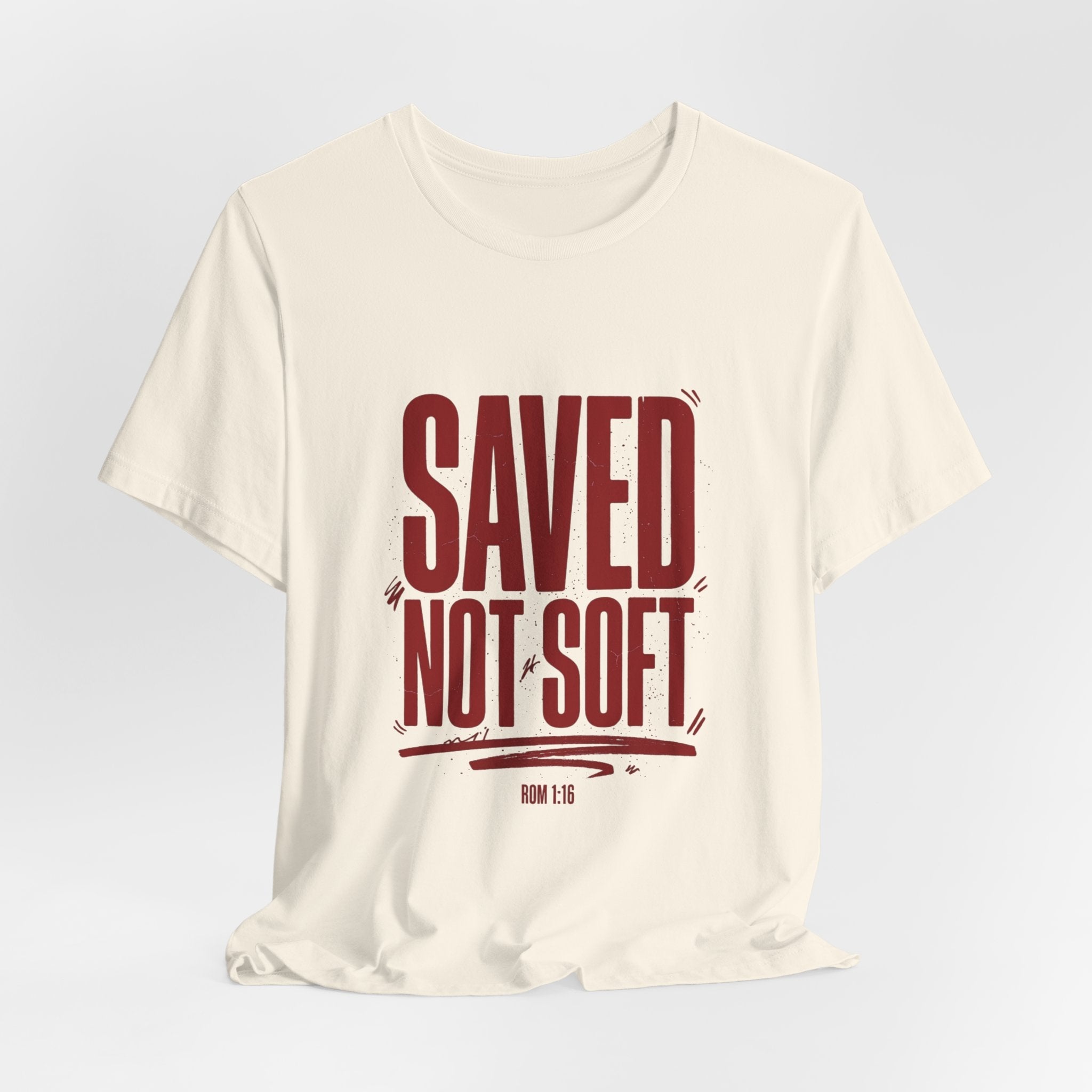 Saved Not Soft Tee | Christian streetwear, vintage - wash typography - Eden's Custom Apparel & Graphics