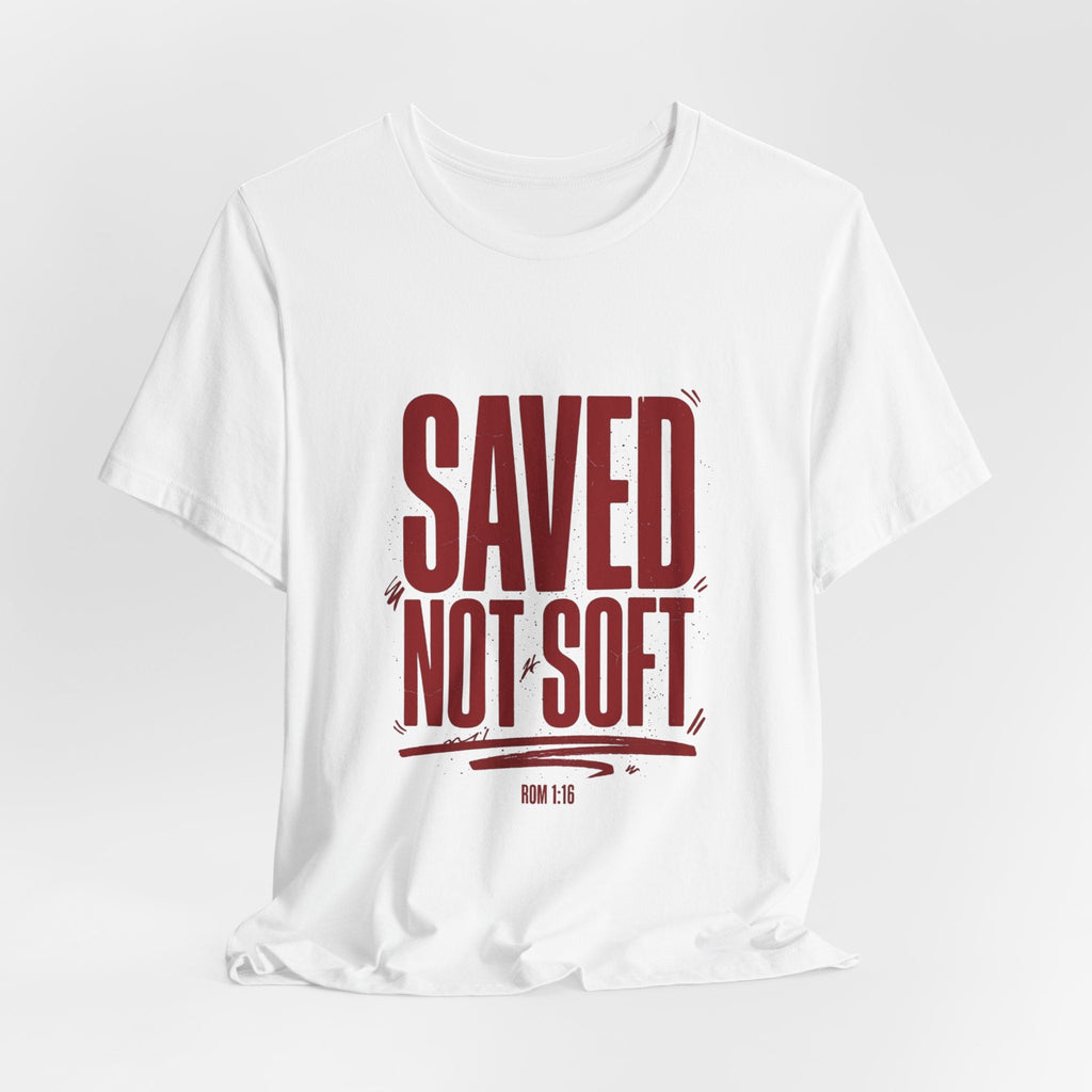 Saved Not Soft Tee | Christian streetwear, vintage - wash typography - Eden's Custom Apparel & Graphics